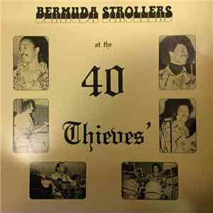 Bermuda Strollers - At The 40 Thieves