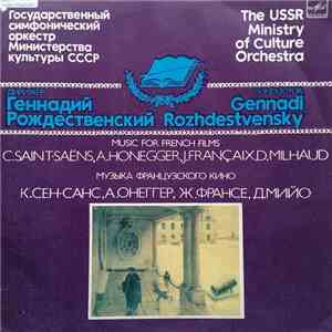 C. Saint-Saëns / A. Honegger / J. Françaix / D. Milhaud – The USSR Ministry ...