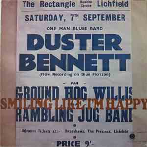 Duster Bennett - Smiling Like I'm Happy