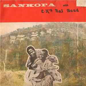 E. K. Nyame - Sankofa Volume 4