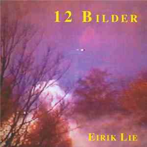 Eirik Lie - 12 Bilder