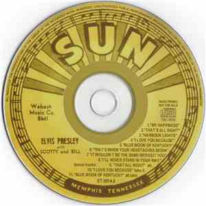 Elvis Presley With Scotty And Bill - In The Beginning