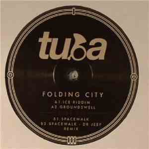 Folding City - Ice Riddim