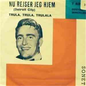 Gustav Winckler - Nu Rejser Jeg Hjem (Detroit City) / Trula, Trula, Trulala