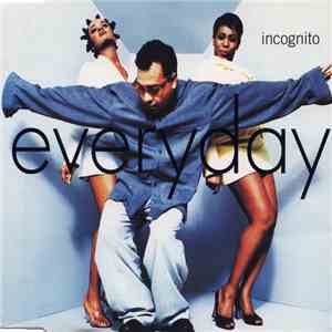 Incognito - Everyday