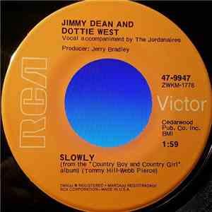 Jimmy Dean & Dottie West - Slowly / Sweet Thang