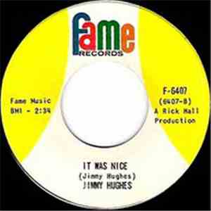 Jimmy Hughes - Goodbye My Lover Goodbye / It Was Nice