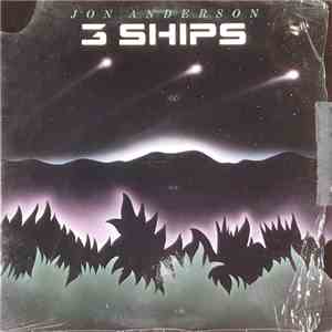 Jon Anderson - 3 Ships