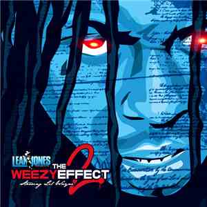 Leak Jones presents Lil Wayne - The Weezy Effect 2