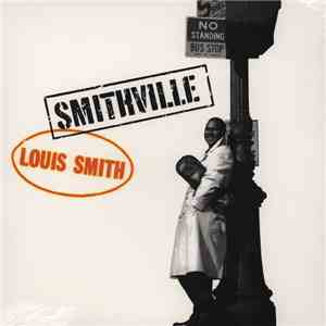 Louis Smith  - Smithville