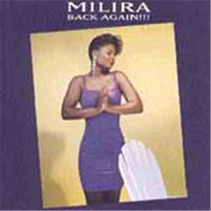 Milira - Back Again!!!