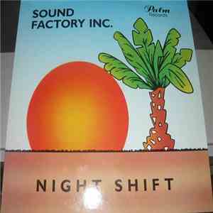 Sound Factory Inc. - Night Shift