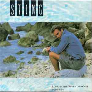 Sting - Love Is The Seventh Wave (New Mix)