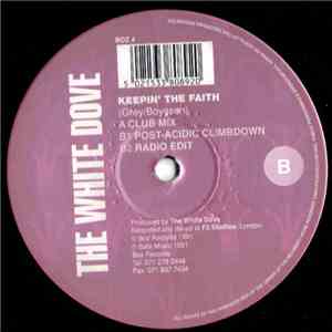 The White Dove - Keepin' The Faith