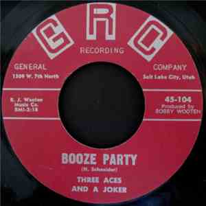 Three Aces And A Joker - Booze Party / Sleigh Bell Rock