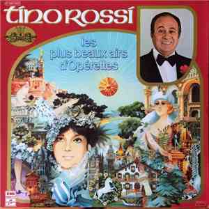 Tino Rossi - Les Plus Beaux Airs D'Opérettes