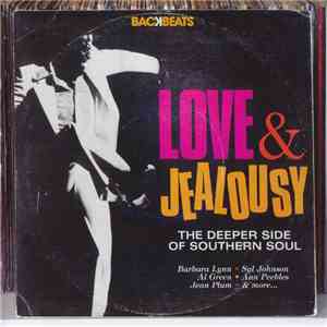 Various - Love & Jealousy - The Deeper Side Of Southern Soul