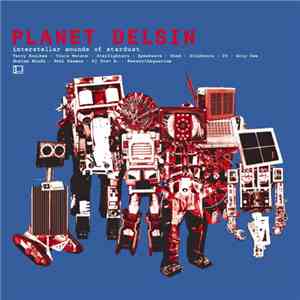 Various - Planet Delsin - Interstellar Sounds Of Stardust
