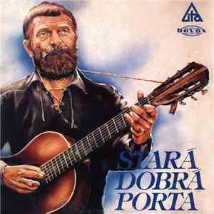 Various - Stará Dobrá Porta