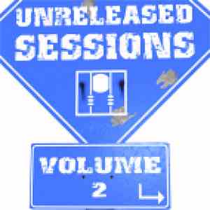 Various - The Unreleased Sessions Volume 2