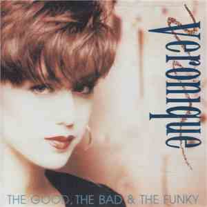 Veronique  - The Good, The Bad & The Funky