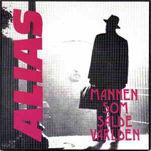 Alias  - Mannen Som Sålde Världen
