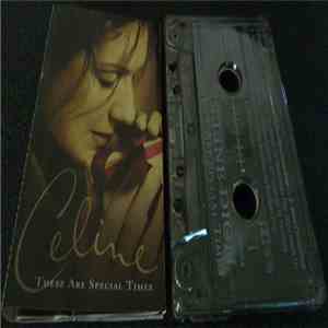 Celine Dion - These Are Special Times