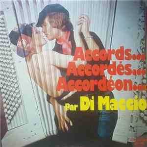 Christian Di-Maccio - Accords... Accordés... Accordéon...