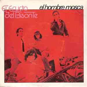 El Eructo Del Bisonte - El Hombre Mosca