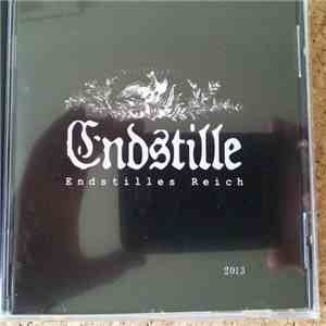 Endstille - Endstilles Reich 2013