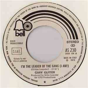 Gary Glitter - I'm The Leader Of The Gang (I Am!)