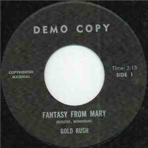 Gold Rush  - Fantasy From Mary