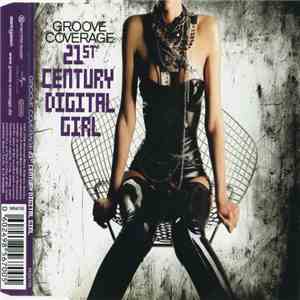 Groove Coverage - 21st Century Digital Girl