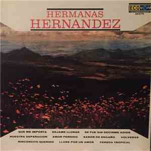Hermanas Hernandez - Hermanas Hernandez