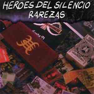 Héroes Del Silencio - Rarezas