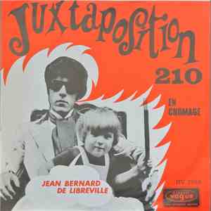 Jean Bernard De Libreville - Juxtaposition 210 / En Chomage