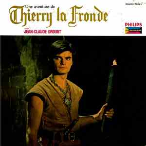 Jean-Claude Drouot - Thierry La Fronde