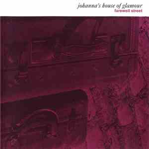 Johanna's House Of Glamour - Farewell Street