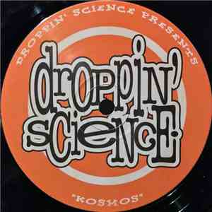 Kosmos - Droppin' Science Volume 09