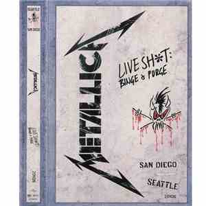 Metallica - Live Sht: Binge & Purge
