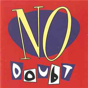 No Doubt - No Doubt