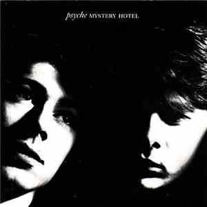 Psyche  - Mystery Hotel