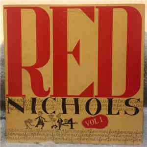 Red Nichols And His Five Pennies - Vol 1
