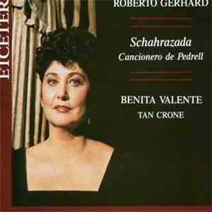Roberto Gerhard - Benita Valente, Tan Crone - Schahrazada (Cancionero De Pe ...