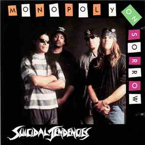 Suicidal Tendencies - Monopoly On Sorrow