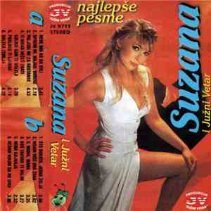 Suzana I Južni Vetar - Najlepše Pesme