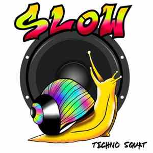Techno Squat - Slow