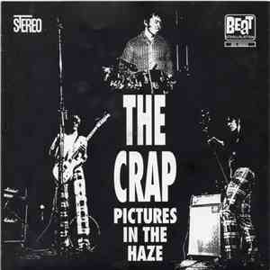 The Crap - Pictures In The Haze