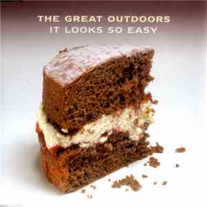 The Great Outdoors - It Looks So Easy