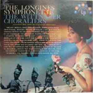 The Longines Symphonette, The Wittnauer Choraliers - Presenting The Longine ...